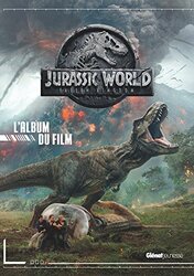 Jurassik World - L'album du film,Paperback,By:Elizabeth Barfety