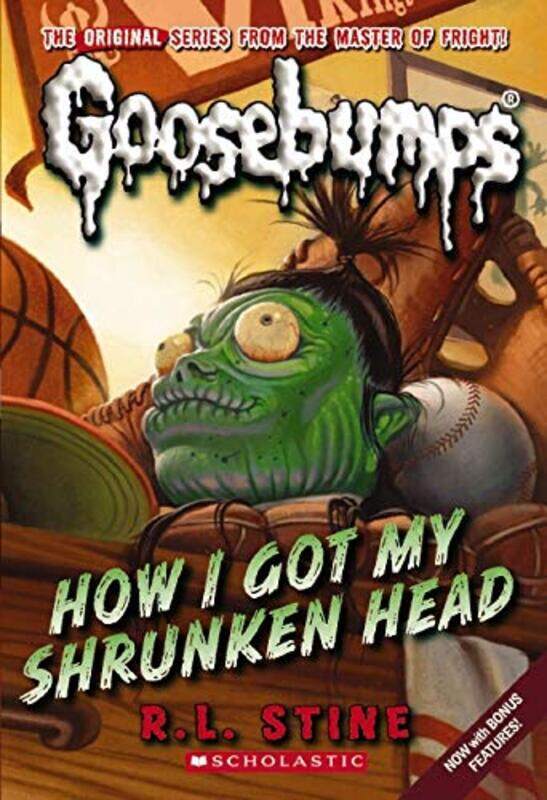 

How I Got My Shrunken Head (Classic Goosebumps), Paperback Book, By: R.L. Stine