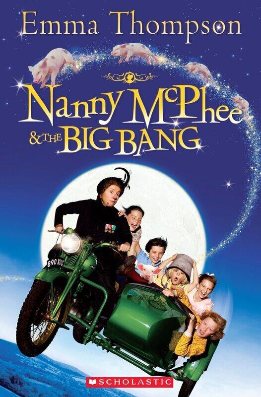 

Nanny Mcphee and the Big Bang, Paperback Book, By: Emma Thompson