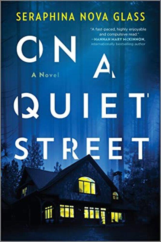 

On A Quiet Street By Nova Glass Seraphina - Paperback