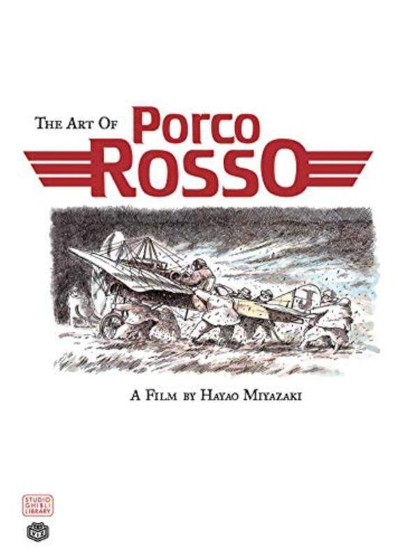 

Art Of Porco Rosso By Hayao Miyazaki Hardcover