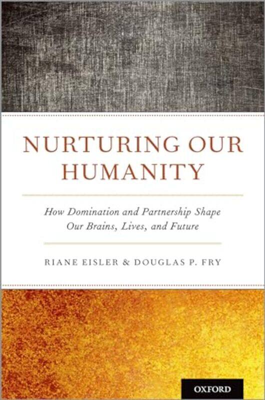 

Nurturing Our Humanity by Kara Loewentheil-Hardcover