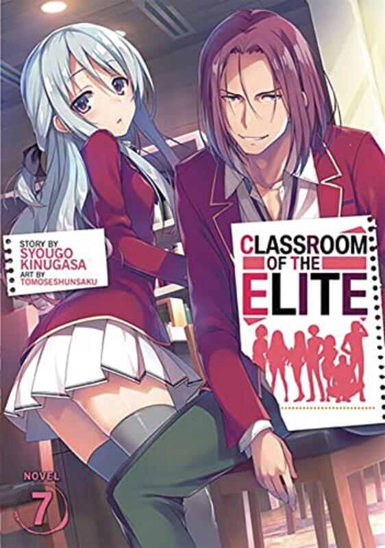 

Classroom of the Elite Light Novel Vol 7 by Syougo Kinugasa-Paperback
