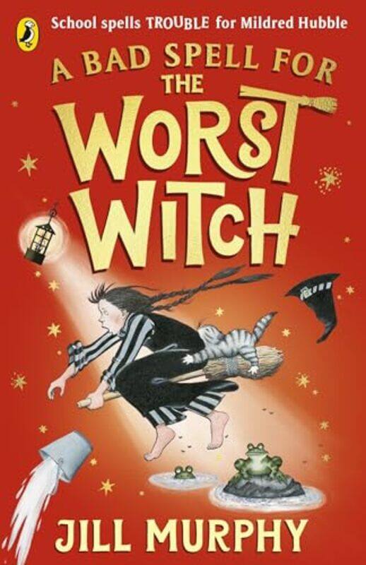 

A Bad Spell for the Worst Witch by Jill Murphy-Paperback