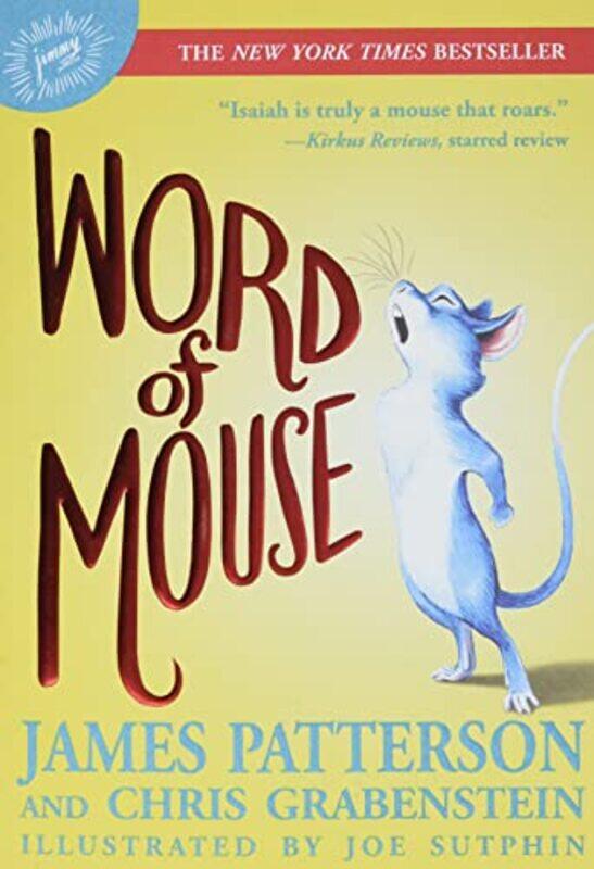 

Word Of Mouse By Patterson James - Paperback