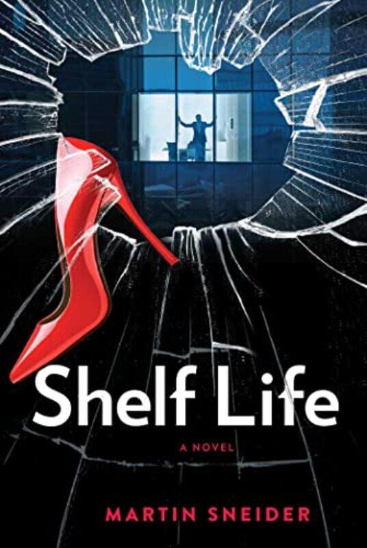 

Shelf Life by Martin Sneider-Hardcover