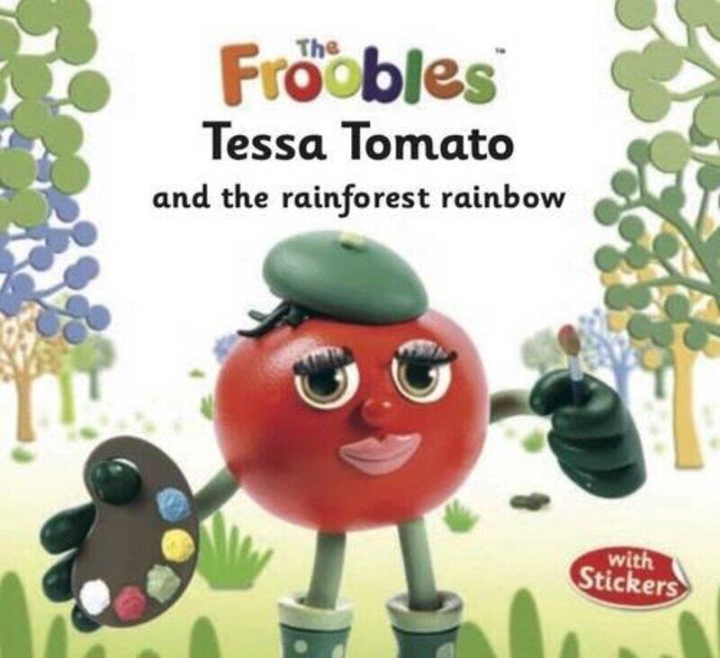 

Tessa Tomato (Froobles) (The Froobles), Paperback Book, By: Ella Davies