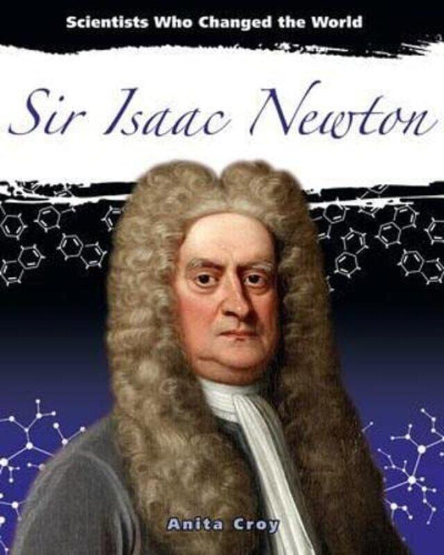 

Sir Isaac Newton by Esa Aldegheri-Paperback
