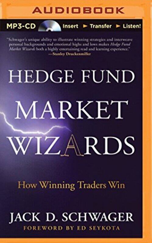 

Hedge Fund Market Wizards: How Winning Traders Win , Paperback by Schwager, Jack D. - Wade, Clinton
