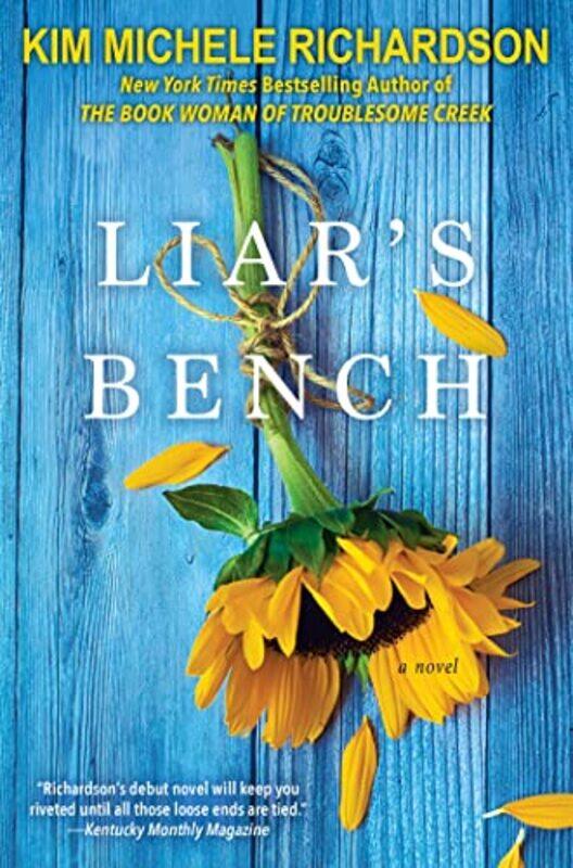 

Liars Bench by Kim Michele Richardson-Paperback