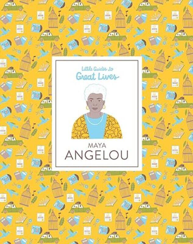 

Maya Angelou Little Guides to Great Lives by Danielle JawandoNoa Snir-Hardcover