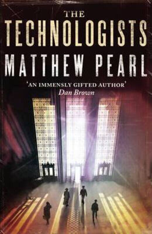 

Technologists.paperback,By :Matthew Pearl