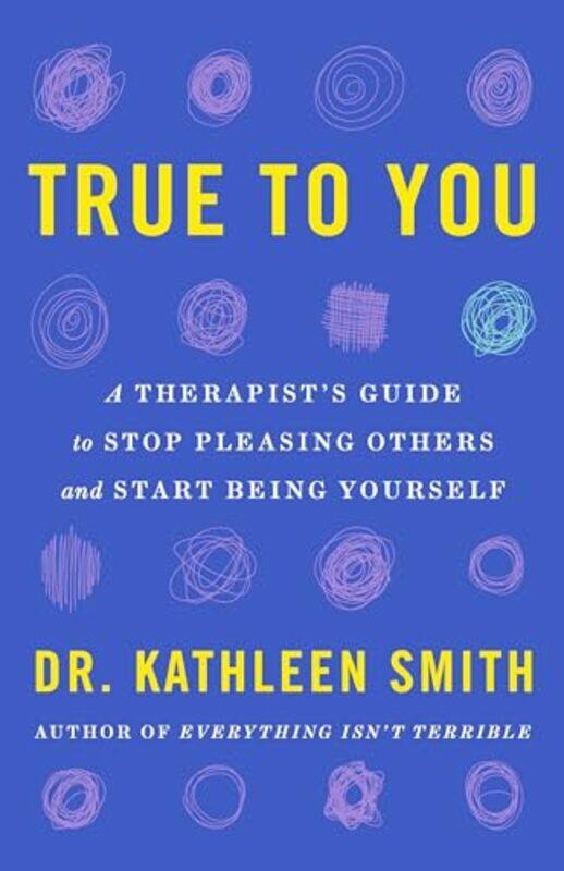 

True To You By Smith Kathleen - Hardcover