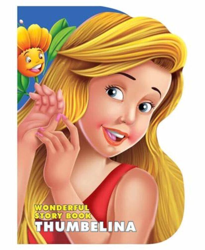 

Wonderful Story Board book Thumbelina by Dreamland Publications - Paperback