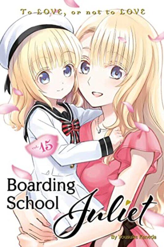 

Boarding School Juliet 15 by Yousuke Kaneda-Paperback