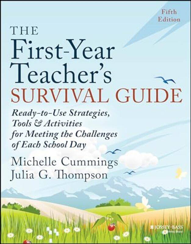 

The FirstYear Teachers Survival Guide by Alice Miller-Paperback