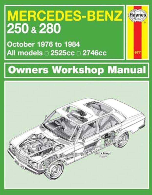 

MercedesBenz 250 and 280 123 Series Petrol Oct 76 84 Haynes Repair Manual by Haynes Publishing-Paperback