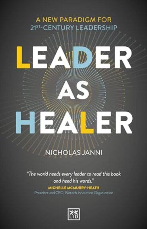 

Leader as Healer by Nicholas Janni-Paperback