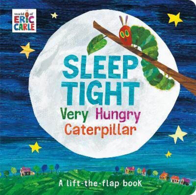 

Sleep Tight Very Hungry Caterpillar,Hardcover, By:Carle, Eric - Carle, Eric