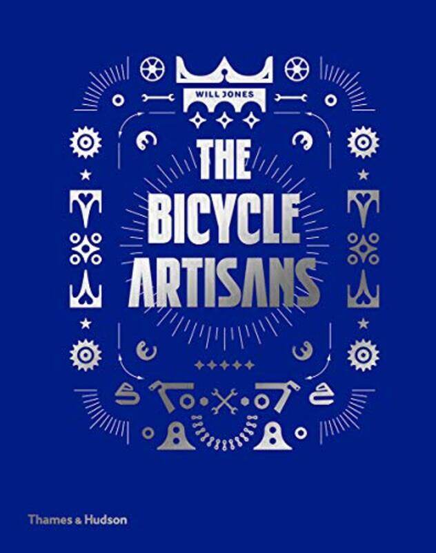 

The Bicycle Artisans by Will Jones-Hardcover