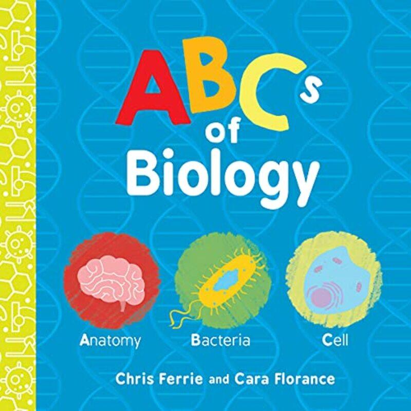 

Abcs Of Biology By Ferrie Chris - Hardcover