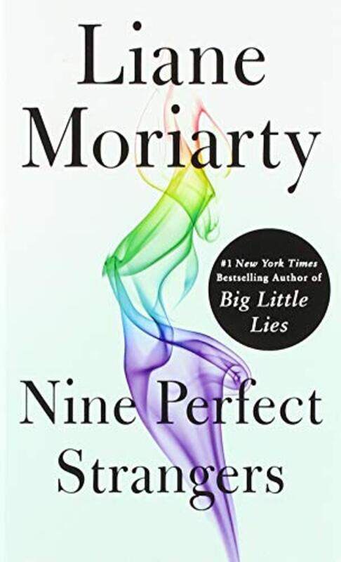 

Nine Perfect Strangers, Paperback Book, By: Liane Moriarty