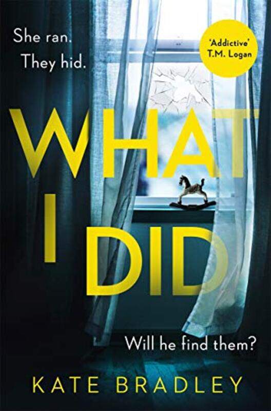 

What I Did by Kate Bradley-Paperback