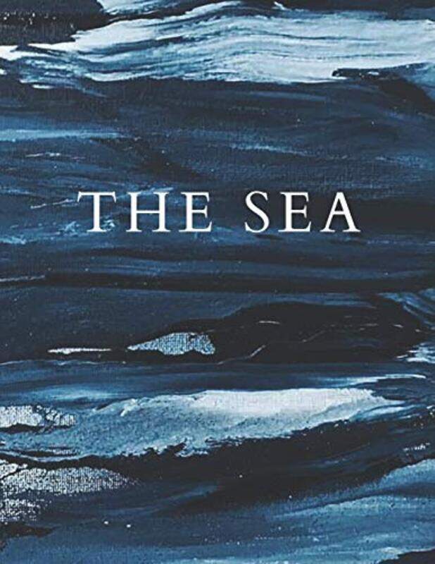 

The Sea: A Decorative Book Perfect for Stacking on Coffee Tables & Bookshelves Customized Interi , Paperback by Co, Decora Book