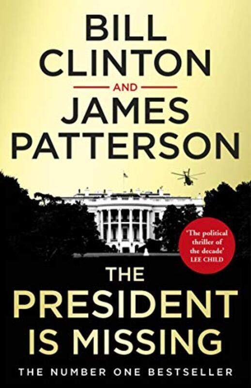 

The President is Missing, Paperback Book, By: James Patterson