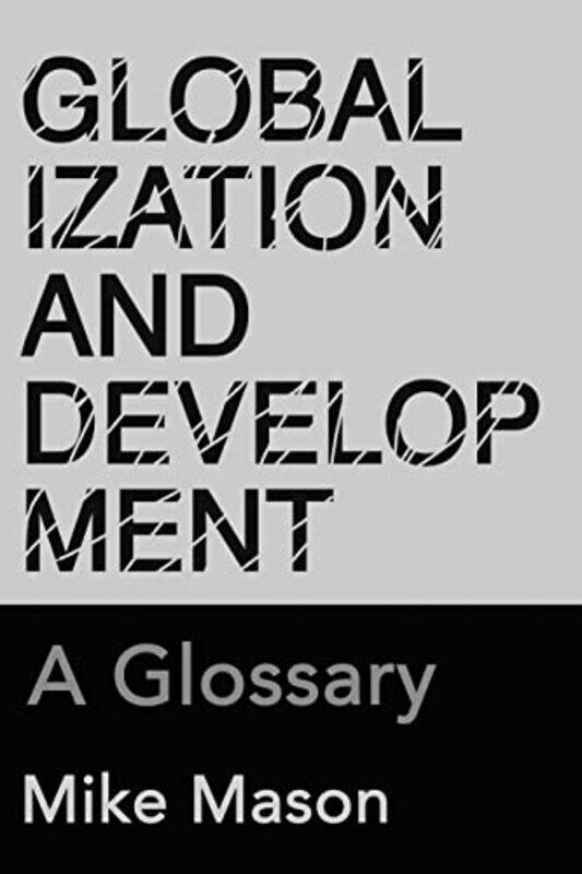 

Globalization and Development by Michael RosenHelen Oxenbury-Paperback