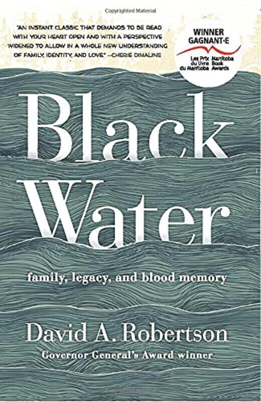 

Black Water by David A Robertson-Paperback