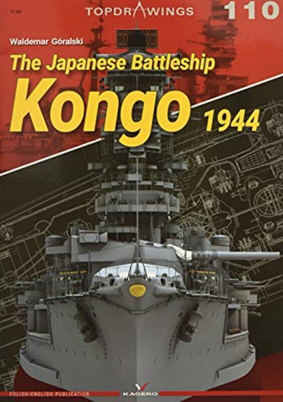 

The Japanese Battleship Kongo 1944 by Waldemar Goralski-Paperback