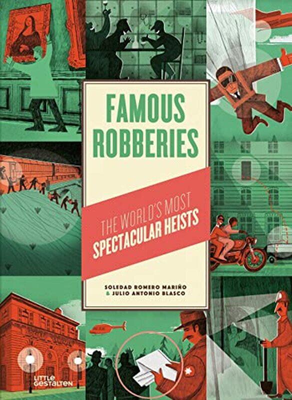 

Famous Robberies by Soledad RomeroLittle GestaltenJulio Antonio Blasco-Hardcover