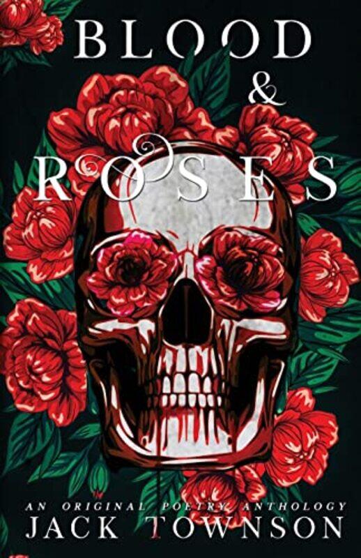 

Blood And Roses by Jack Townson-Paperback