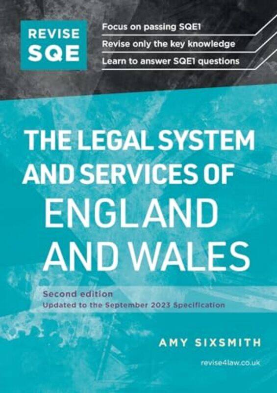 

Revise Sqe The Legal System And Services Of England And Wales Sqe1 Revision Guide 2Nd Ed By Sixsmith, Amy - Paperback
