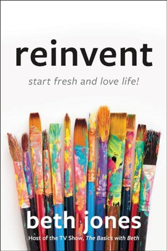 

Reinvent by Beth Jones-Hardcover