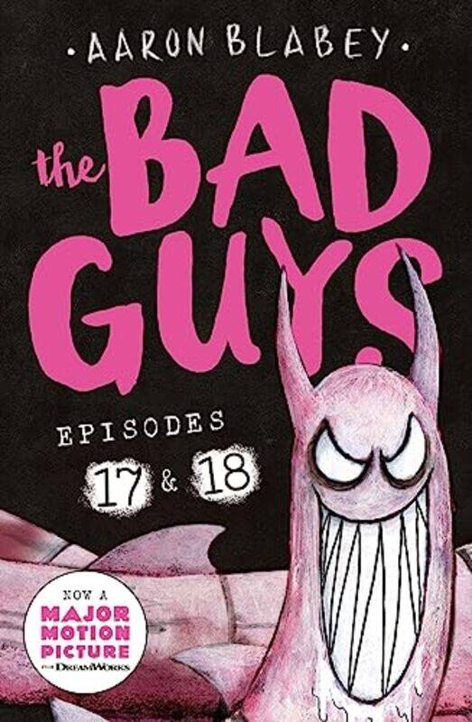 

Bad Guys: Episode 17 & 18 By Aaron Blabey Paperback