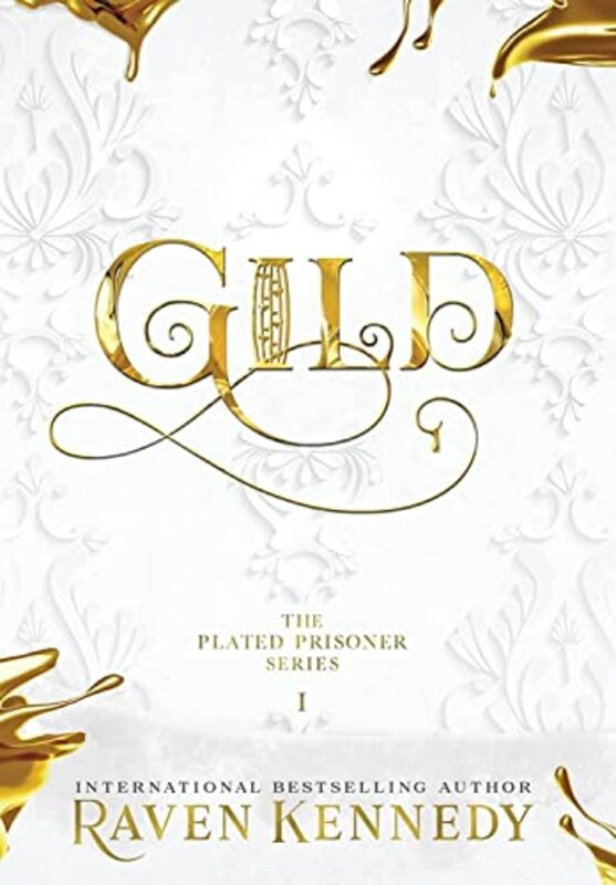 Gild , Hardcover by Kennedy, Raven