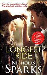 The Longest Ride, Paperback Book, By: Nicholas Sparks