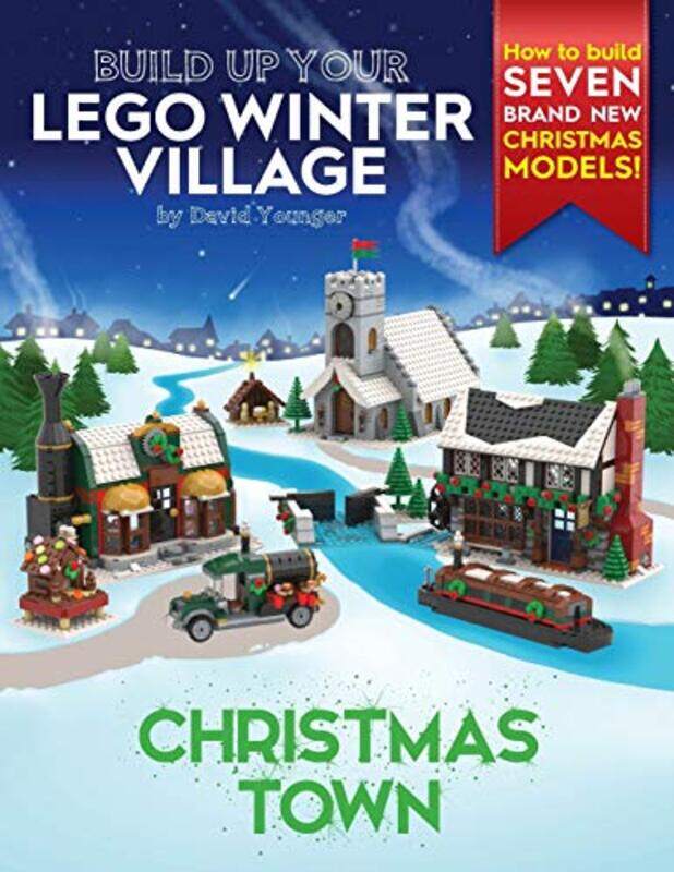 

Build Up Your LEGO Winter Village by David Younger-Paperback