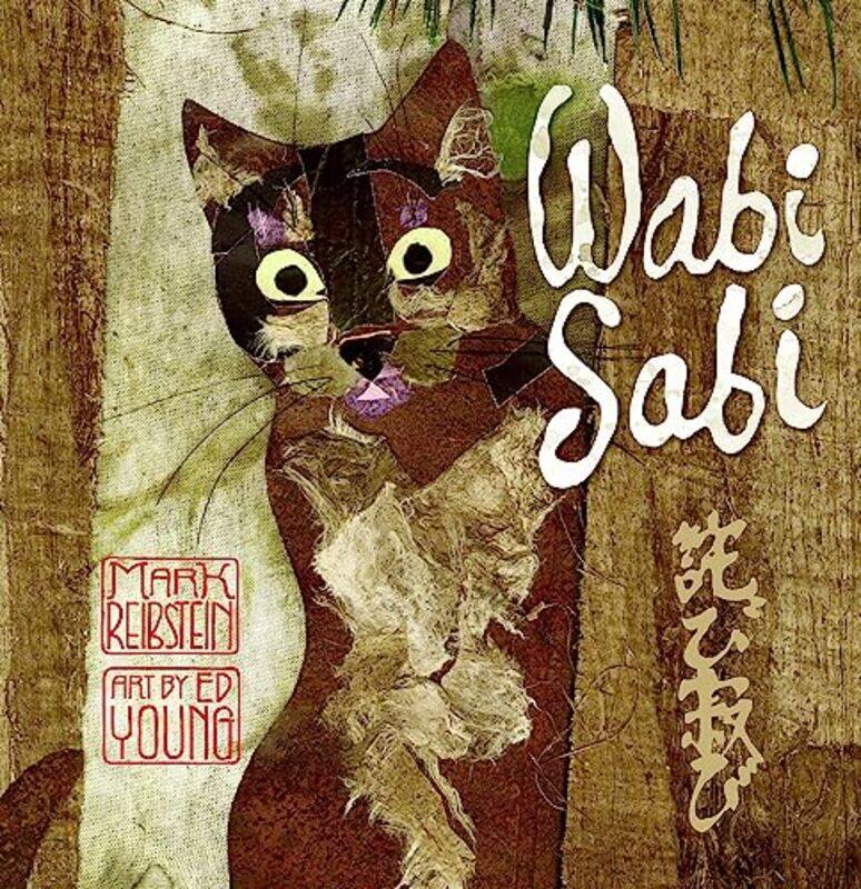 

Wabi Sabi by Mark ReibsteinEd Young-Hardcover