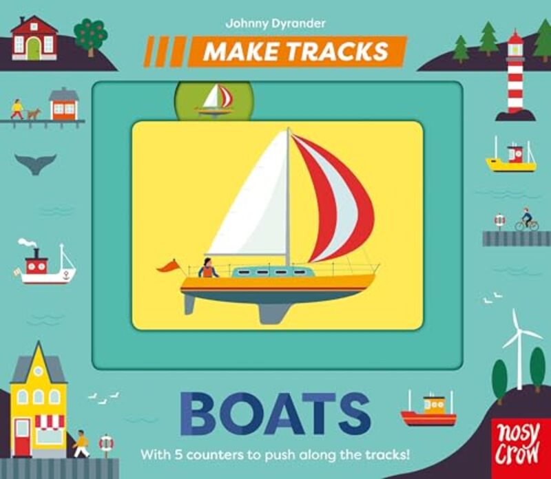 

Make Tracks: Boats by Johnny Dyrander -Other Book Format