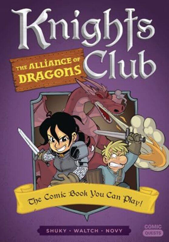 

Knights Club The Alliance of Dragons by Shuky WaltchNovy-Paperback