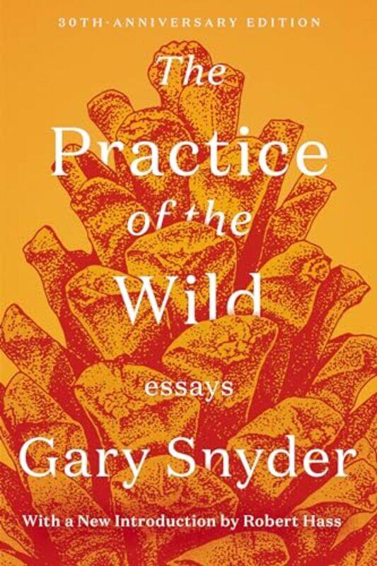 

The Practice of the Wild by Gary SnyderRobert Hass-Paperback