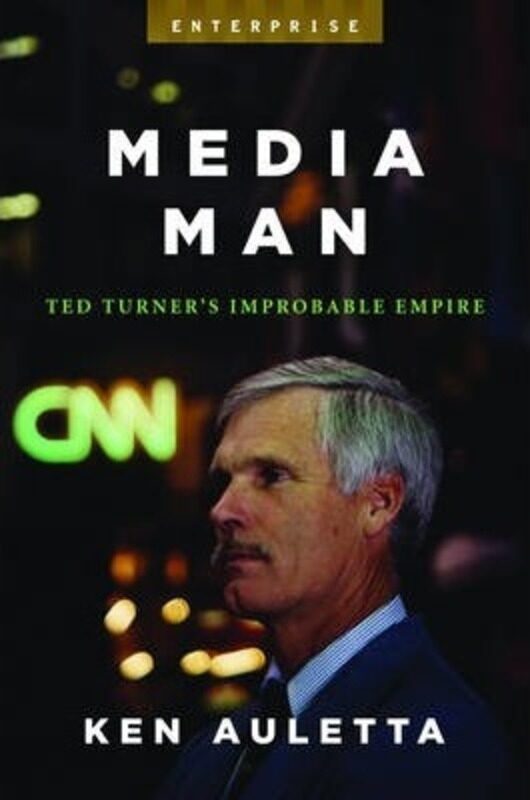 

Media Man: Ted Turner's Improbable Empire, Hardcover Book, By: Ken Auletta