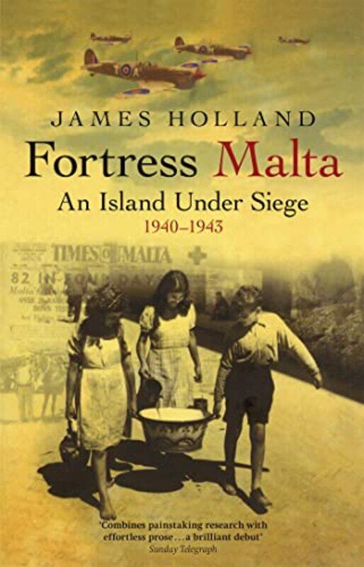 

Fortress Malta by James Holland-Paperback