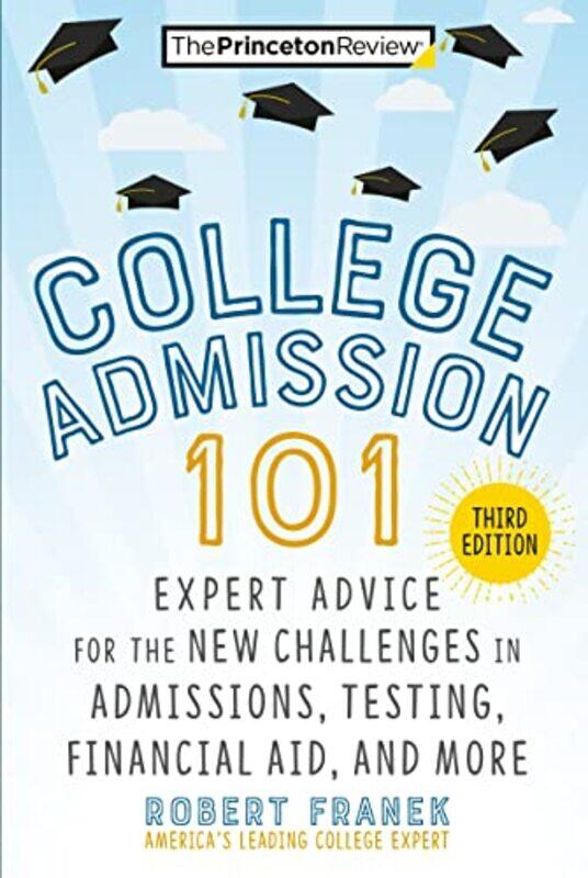 

College Admission 101 by Gary TyraJerry IrelandPaul LewisFrank Macchia-Paperback