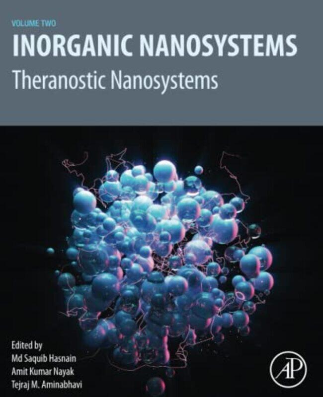 

Inorganic Nanosystems by Bill LucasEllen Spencer-Paperback