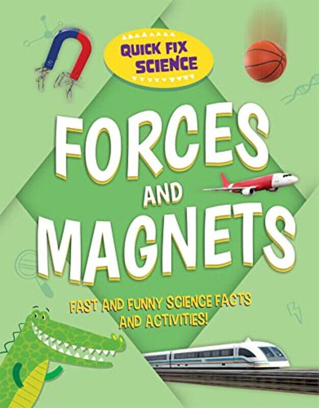 

Quick Fix Science Forces and Magnets by Paul Mason-Paperback