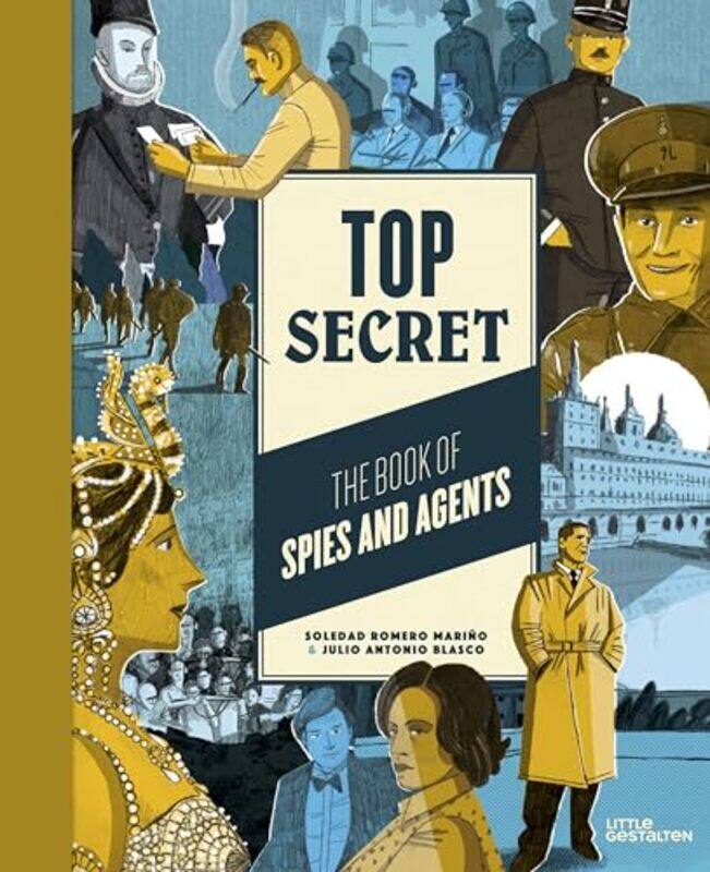 

Top Secret by Soledad RomeroLittle GestaltenJulio Antonio Blasco-Hardcover